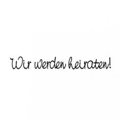 Wir werden Heiraten 